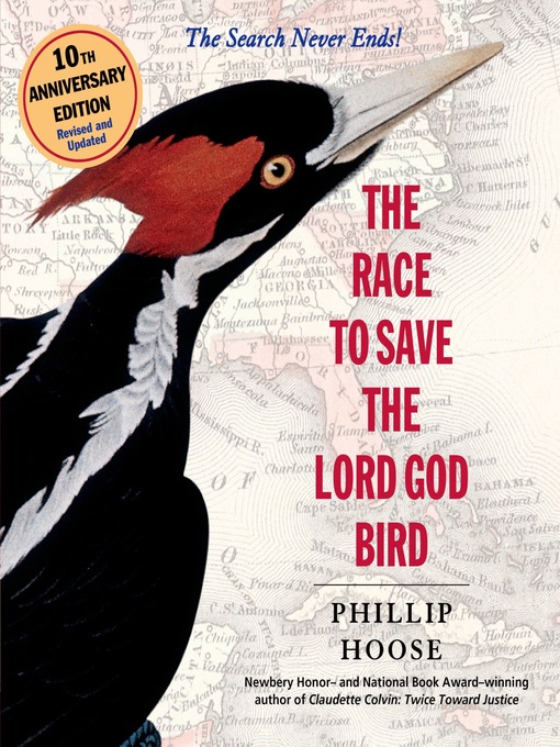 Title details for The Race to Save the Lord God Bird by Phillip Hoose - Wait list